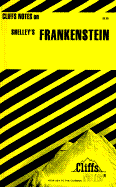 Notes on Shelley's "Frankenstein"
