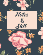 Notes & Shit