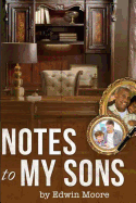 Notes to my Sons