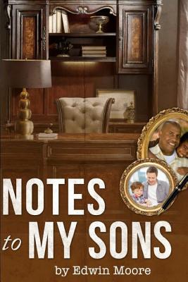 Notes to my Sons - Clifford, Ruthie (Editor), and Evans, Katherine (Editor)