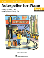 Notespeller for Piano Book 3: Hal Leonard Student Piano Library