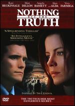 Nothing But the Truth - Rod Lurie