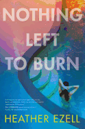 Nothing Left to Burn