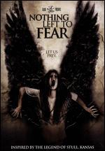 Nothing Left to Fear