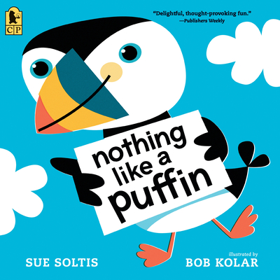 Nothing Like a Puffin - Soltis, Sue