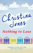 Nothing to lose