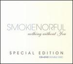 Nothing Without You [CD & DVD] [Bonus Track]