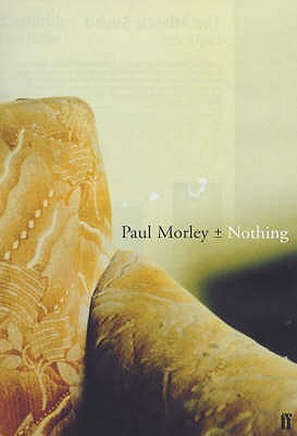 Nothing - Morley, Paul