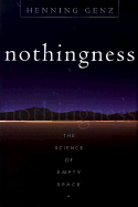 Nothingness - Henning, Genz, and Genz, Henning, and Heusch, Karin, Professor
