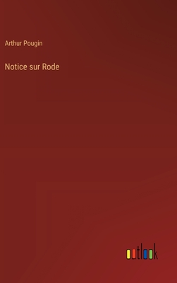 Notice sur Rode - Pougin, Arthur