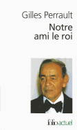 Notre ami, le roi