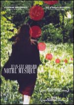 Notre Musique - Jean-Luc Godard