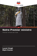 Notre Premier ministre