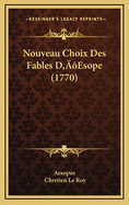 Nouveau Choix Des Fables D'Esope (1770)