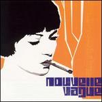 Nouvelle Vague by Nouvelle Vague | UPC: 680899006125 - Alibris
