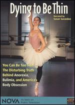 NOVA: Dying to Be Thin