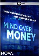 NOVA: Mind Over Money