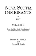 Nova Scotia Immigrants to 1867, Volume II