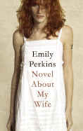 Novel about My Wife