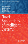 Novel Applications of Intelligent Systems