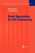 Novel Approaches in Civil Engineering