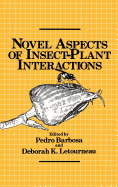 Novel Aspects of Insect-Plant Interactions