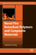 Novel Fire Retardant Polymers and Composite Materials