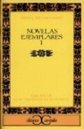 Novelas Ejemplares I