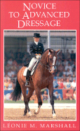 Novice to Advanced Dressage