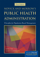 Novick & Morrow's Public Health Administration: .