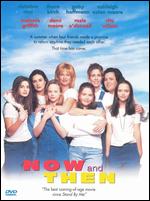 Now and Then - Lesli Linka Glatter