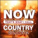 NOW Country, Vol. 12
