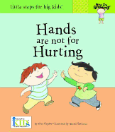 Now I'm Growing! Hands are Not for Hurting