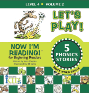 Now I'm Reading!: Let's Play! - Volume 2