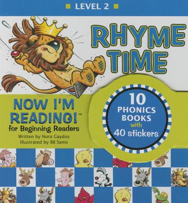 Now I'm Reading! Level 2: Rhyme Time - Gaydos, Nora