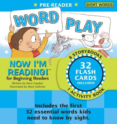 Now I'm Reading! Pre-Reader: Word Play - Gaydos, Nora