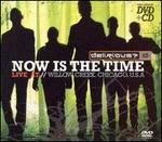 Now Is the Time: Live at Willow Creek [DVD]