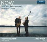 Now: Jazz And Renaissance