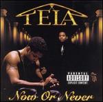 Now or Never