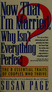 Now That I'm Married, Why Isn't Everything