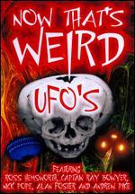 Now That's Weird: UFOs?