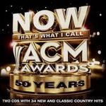 NOW That's What I Call ACM Awards 50 Years
