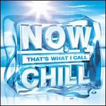 Now That's What I Call Chill