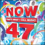 Now That's What I Call Music! 47
