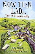 Now Then Lad...