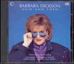 Now & Then - Barbara Dickson