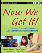 Now We Get It!: Boosting Comprehension with Collaborative Strategic Reading
