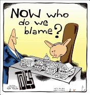 Now Who Do We Blame?