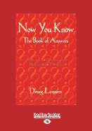 Now You Know: The Book of Answers