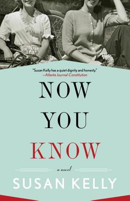 Now You Know - Kelly, Susan